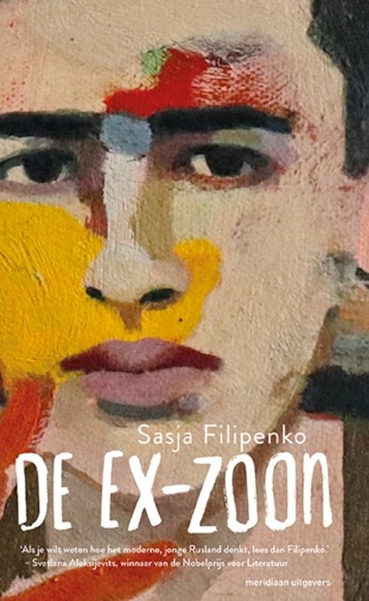 De ex-zoon, Sasja Filipenko - Paperback - 9789493169654