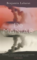 De Maniac | Benjamín Labatut | 