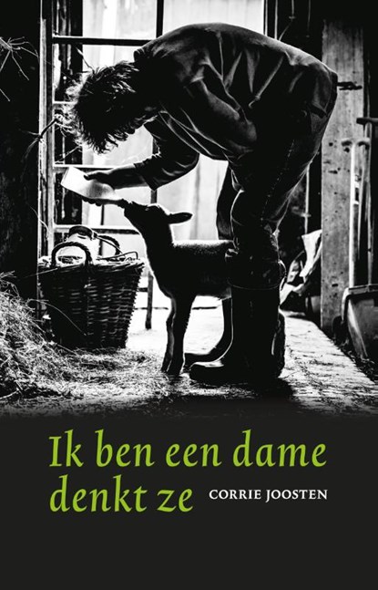 Ik ben een dame denkt ze, Corrie Joosten - Paperback - 9789493170100