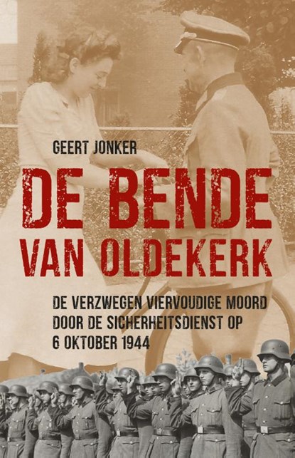 De Bende van Oldekerk, Geert Jonker - Paperback - 9789493170254