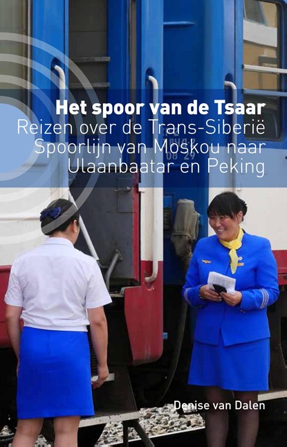 Het spoor van de tsaar, Denise van Dalen - Ebook - 9789493170339