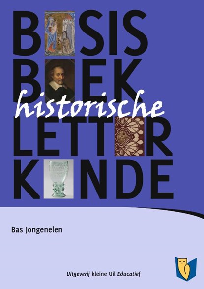 Basisboek Historische letterkunde, Bas Jongenelen - Paperback - 9789493170476