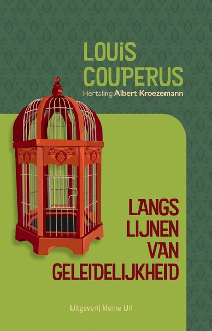Langs lijnen van geleidelijkheid, Louis Couperus - Paperback - 9789493170704