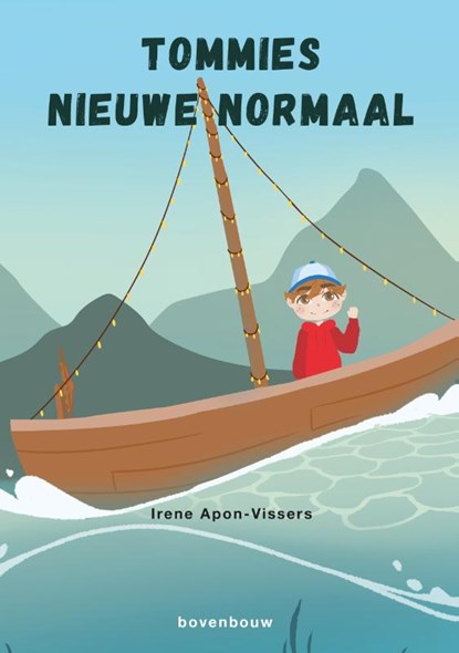 Tommies nieuwe normaal, Irene Apon-Vissers - Gebonden - 9789493171626