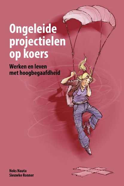 Ongeleide projectielen op koers, Noks Nauta ; Sieuwke Ronner - Paperback - 9789493171664