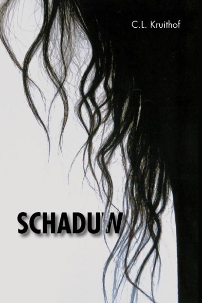 Schaduw, C.L. Kruithof - Paperback - 9789493172128