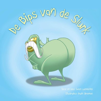 De bips van de Slurk, Geert Lammerink - Gebonden - 9789493172760