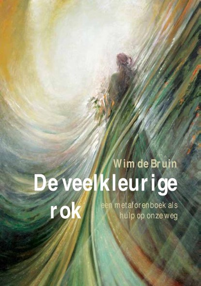 De veelkleurige rok, Wim de Bruin - Gebonden - 9789493175495