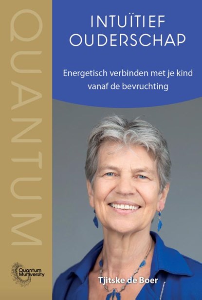 Intuïtief ouderschap, Tjitske de Boer - Paperback - 9789493187894