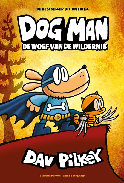 De woef van de wildernis, Dav Pilkey - Ebook - 9789493189348