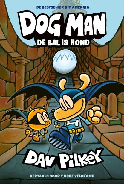 De bal is hond, Dav Pilkey - Gebonden - 9789493189430