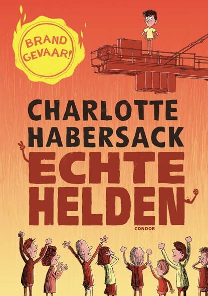 Echte helden, Charlotte Habersack - Ebook - 9789493189553