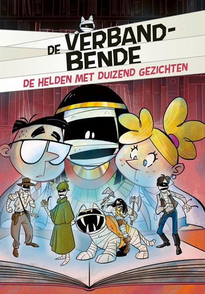 De Verbandbende - De helden met duizend gezichten, Alessandro Vicenzi - Ebook - 9789493189690
