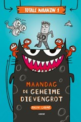 Maandag: de geheime dievengrot | Ralph Lazar | 9789493189812