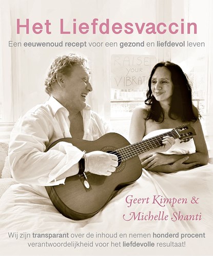 Het Liefdesvaccin, Geert Kimpen ; Michelle Shanti - Ebook - 9789493191402