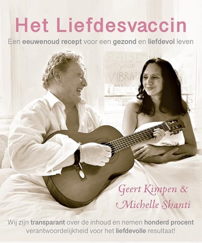 Het Liefdesvaccin, Geert Kimpen Michelle Shanti - Paperback - 9789493191501