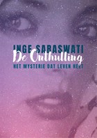 De onthulling | Inge Saraswati | 