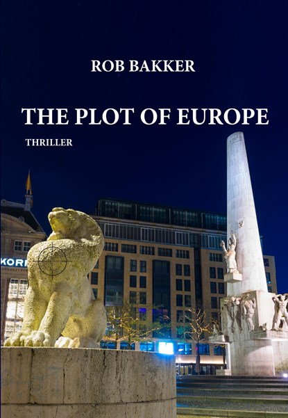 The Plot of Europe, Rob Bakker - Ebook - 9789493192287