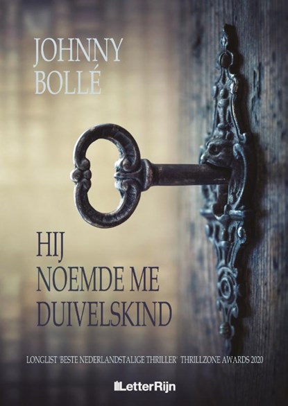Hij noemde me Duivelskind, Johnny Bollé - Paperback - 9789493192447