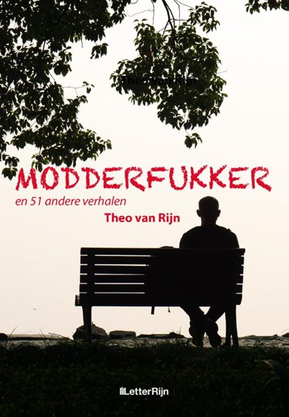 Modderfukker, Theo Van Rijn - Paperback - 9789493192850