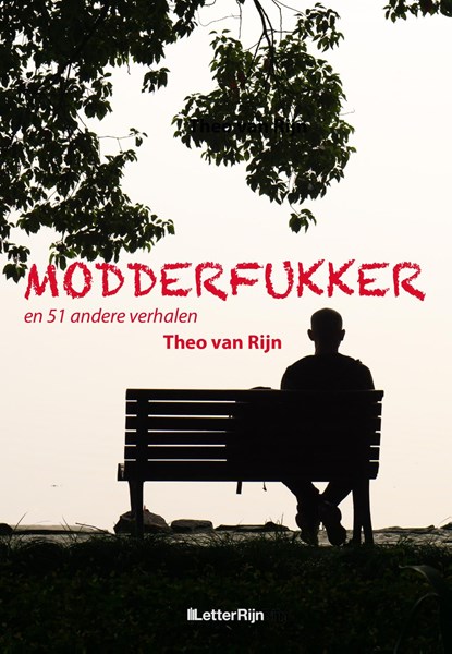 Modderfukker, Theo Van Rijn - Ebook - 9789493192867