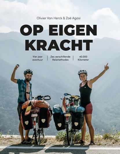 Op eigen kracht, Zoe Agasi ; Olivier Van Herck - Gebonden - 9789493195707