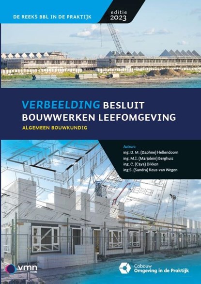 Verbeelding Besluit bouwwerken leefomgeving, Daphne Hellendoorn ; Marjolein Berghuis ; Caya Dikken ; Sandra Keus van Wegen - Paperback - 9789493196780