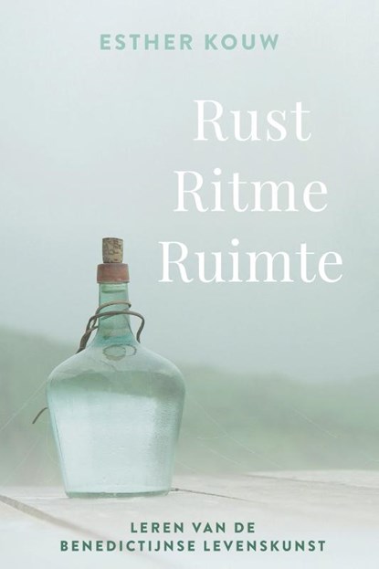 Rust ritme ruimte, Esther Kouw - Paperback - 9789493198074