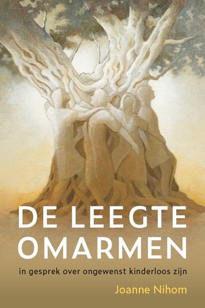 De leegte omarmen, Joanne Nihom - Ebook - 9789493198531