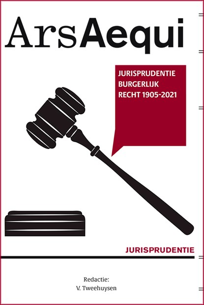 Jurisprudentie Burgerlijk recht 1905-2021, Valérie Tweehuysen - Paperback - 9789493199323