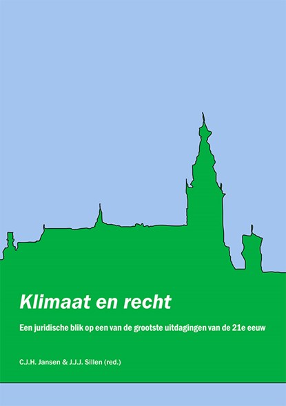 Klimaat en recht, Joost Sillen - Paperback - 9789493199712