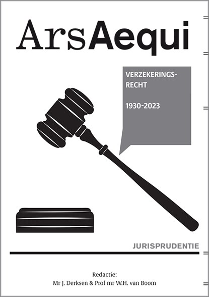 Jurisprudentie Verzekeringsrecht 1930-2023, Jolette Derksen ; Willem van Boom - Paperback - 9789493199873