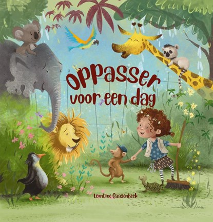 Oppasser voor een dag, Leontine Gaasenbeek - Gebonden - 9789493200333