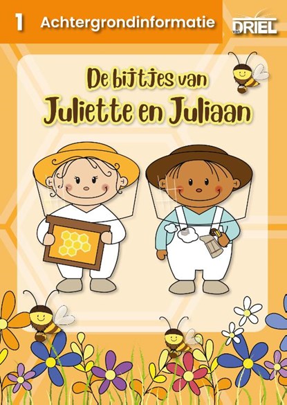 De bijtjes van Juliette en Juliaan achtergrondinformatie, Peter De Clerck - Paperback - 9789493200357