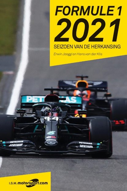 Formule 1 2021, Hans van der Klis ; Erwin Jaeggi - Paperback - 9789493201330