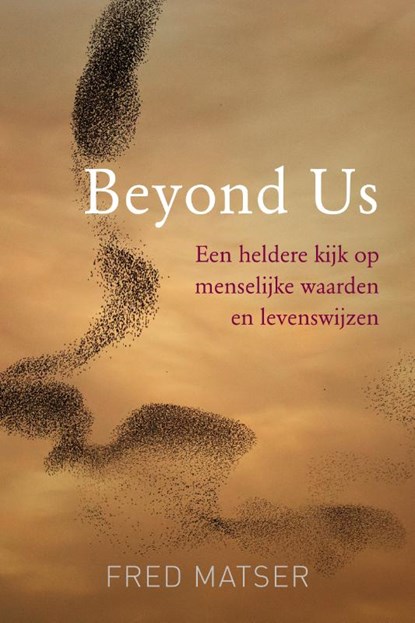 Beyond Us, Fred Matser - Paperback - 9789493201750