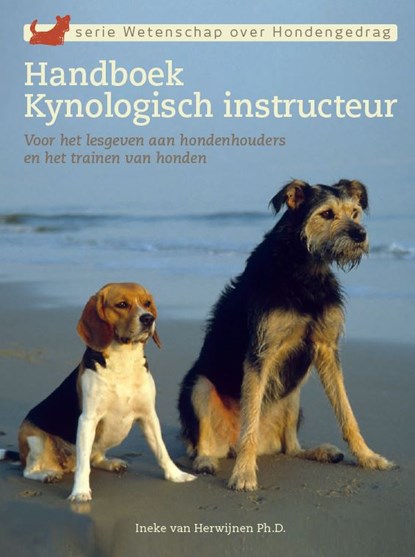 Handboek kynologisch instructeur, I.R. van Herwijnen - Gebonden - 9789493201835