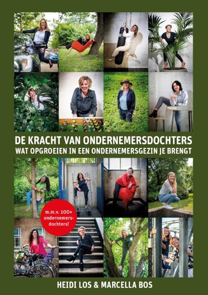 De kracht van ondernemersdochters, Heidi Los ; Marcella Bos - Gebonden - 9789493202184