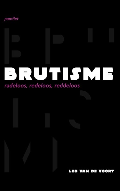 Brutisme, Leo van de Voort - Ebook - 9789493202535