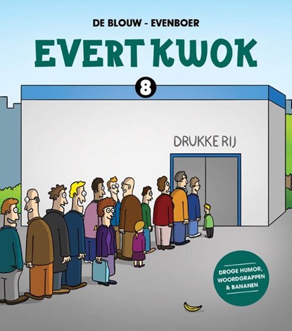 Evert Kwok, Tjarko Evenboer ; Eelke de Blouw - Paperback - 9789493204034