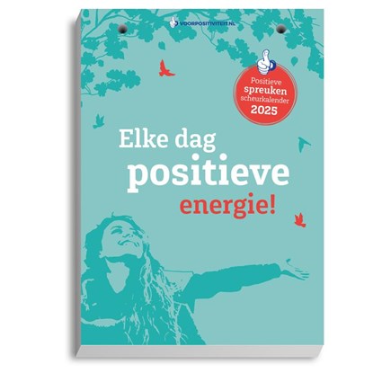 Scheurkalender positieve spreuken 2025, niet bekend - Paperback - 9789493205246