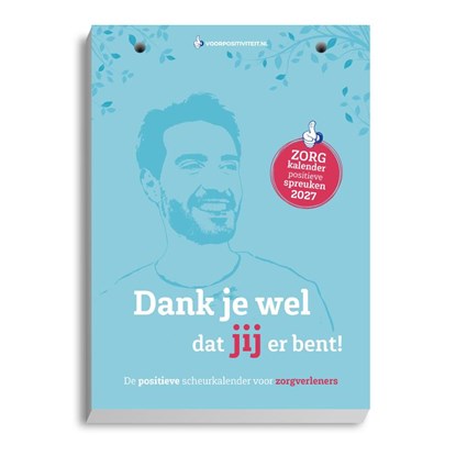 Zorgkalender positieve spreuken | 2027, niet bekend - Paperback - 9789493205383