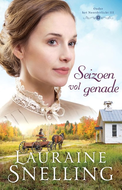 Seizoen vol genade, Lauraine Snelling - Ebook - 9789493208261