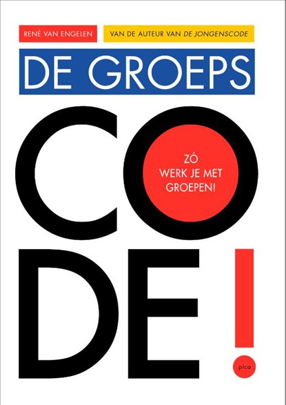 De Groepscode, René van Engelen - Paperback - 9789493209640