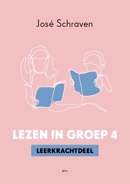 Lezen in groep 4, José Schraven - Paperback - 9789493209688