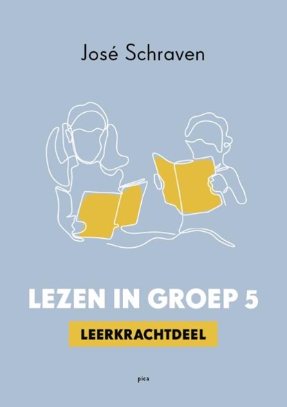 Lezen in groep 5, José Schraven - Paperback - 9789493209725