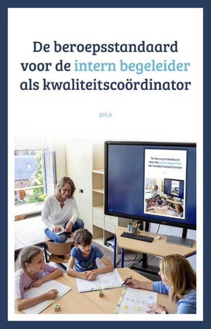 De beroepsstandaard voor de intern begeleider, LBBO - Paperback - 9789493209787
