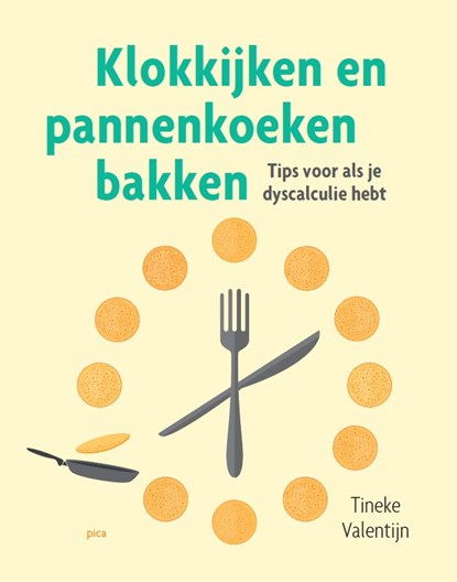 Klokkijken en pannenkoeken bakken, Tineke Valentijn - Paperback - 9789493209817