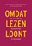 Omdat lezen loont, Yra van Dijk ; Marie-José Klaver ; Els Stronks ; Micha Hamel - Paperback - 9789493209824