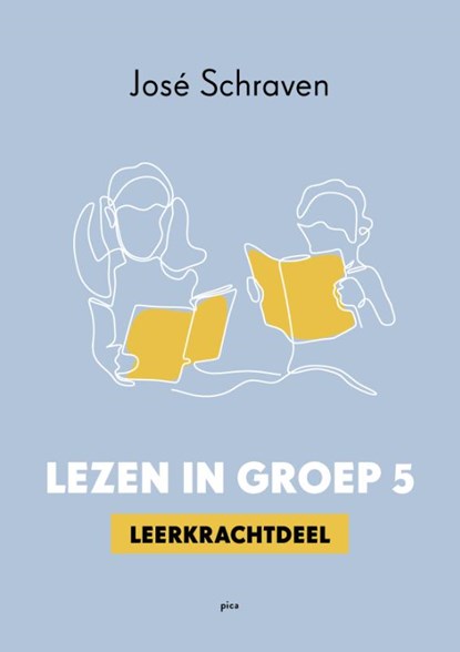 Lezen in groep 5, José Schraven ; Karin van der Weijden - Paperback - 9789493209954